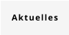 Aktuelles