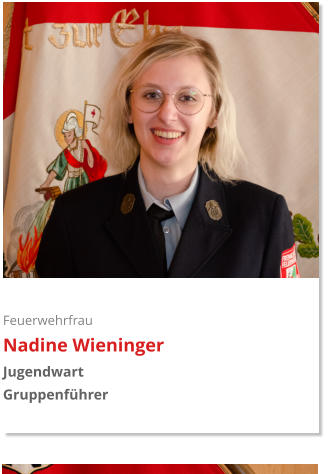 Feuerwehrfrau Nadine Wieninger Jugendwart Gruppenführer